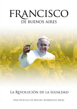 Francisco De Buenos Aires (2014) Francisco De Buenos Aires (2014)