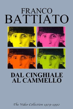 Franco Battiato: Dal cinghiale al cammello (1997) Franco Battiato: Dal cinghiale al cammello (1997)