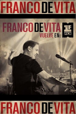Franco de Vita Vuelve Primera Fila (2013) Franco de Vita Vuelve Primera Fila (2013)