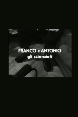 Franco e Antonio gli scienziati (1967) Franco e Antonio gli scienziati (1967)