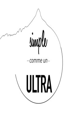 François D'HAENE, Simple comme un ULTRA (2016) François D'HAENE, Simple comme un ULTRA (2016)