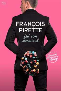 François Pirette fait son comic'out (2018) François Pirette fait son comic'out (2018)