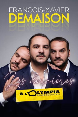 François-Xavier Demaison : Les Dernières (2019)