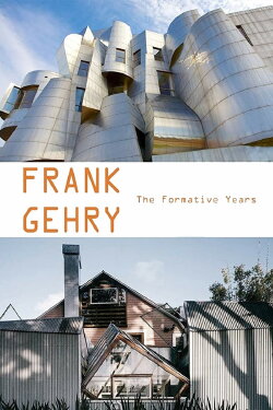 Frank Gehry: The Formative Years (1988) Frank Gehry: The Formative Years (1988)