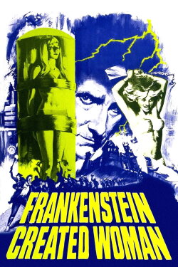 Frankenstein Created Woman (1967) Frankenstein Created Woman (1967)