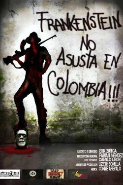 Frankenstein No Asusta en Colombia (2012) Frankenstein No Asusta en Colombia (2012)