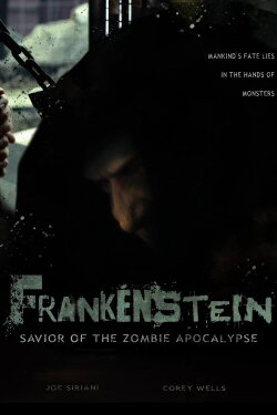 Frankenstein: Savior of the Zombie Apocalypse (2018) Frankenstein: Savior of the Zombie Apocalypse (2018)