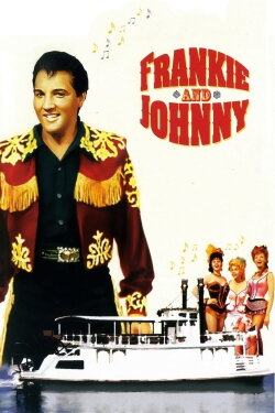 Frankie and Johnny (1966) Frankie and Johnny (1966)