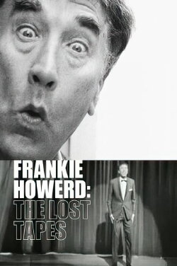Frankie Howerd: The Lost Tapes (2013) Frankie Howerd: The Lost Tapes (2013)