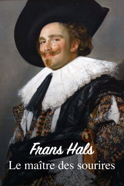 Frans Hals: Master of Joy (2024) Frans Hals: Master of Joy (2024)