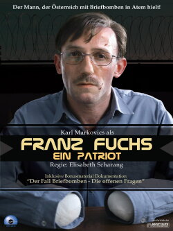 Franz Fuchs – A Patriot (2007) Franz Fuchs – A Patriot (2007)