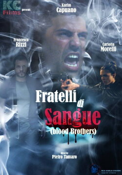 Fratelli di Sangue (2016) Fratelli di Sangue (2016)