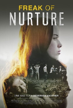 Freak of Nurture (2015) Freak of Nurture (2015)