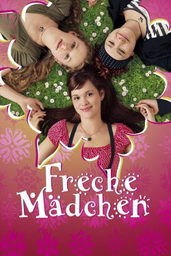Freche Mädchen (2008) Freche Mädchen (2008)