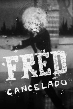 Fred Cancelado (2022) Fred Cancelado (2022)