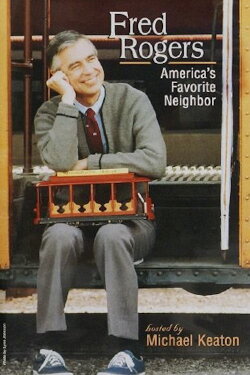 Fred Rogers: America's Favorite Neighbor (2004) Fred Rogers: America's Favorite Neighbor (2004)