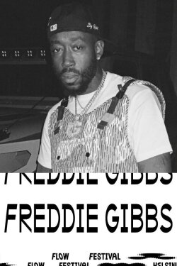 Freddie Gibbs - Live at Flow Festival 2022 (2022) Freddie Gibbs - Live at Flow Festival 2022 (2022)