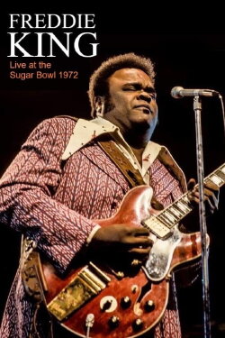 Freddie King - Live at the Sugar Bowl 1972 (2003) Freddie King - Live at the Sugar Bowl 1972 (2003)