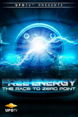 Free Energy - The Race to Zero Point (1997) Free Energy - The Race to Zero Point (1997)