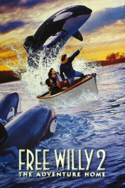 Free Willy 2: The Adventure Home (1995) Free Willy 2: The Adventure Home (1995)