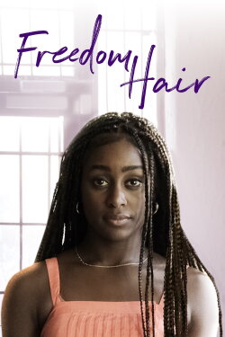 Freedom Hair (2024) Freedom Hair (2024)