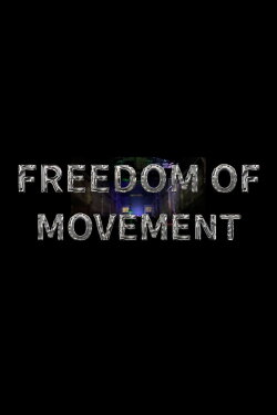 Freedom of Movement (2024) Freedom of Movement (2024)