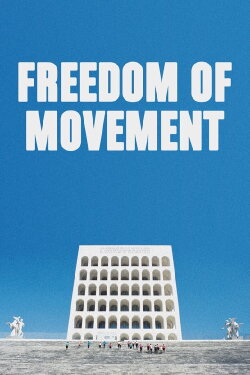 Freedom of Movement (2019)
