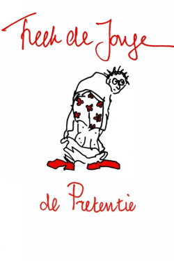 Freek de Jonge: De pretentie (1988) Freek de Jonge: De pretentie (1988)