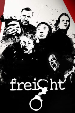Freight (2010) Freight (2010)