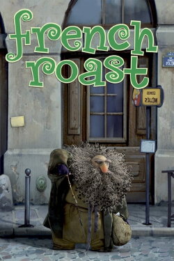 French Roast (2008) French Roast (2008)