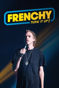 Frenchy: Turn It Up (2020) Frenchy: Turn It Up (2020)