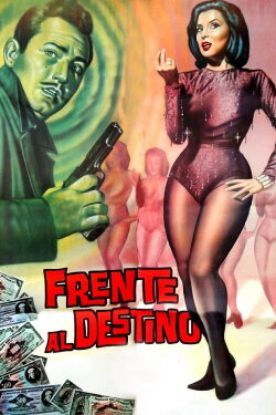 Frente al destino (1964) Frente al destino (1964)