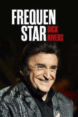 Fréquenstar : Dick Rivers (1995)