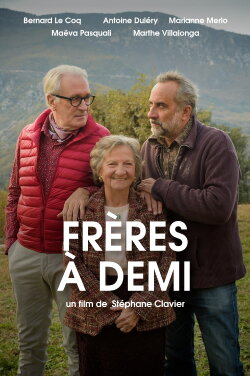 Frères à demi (2016) Frères à demi (2016)