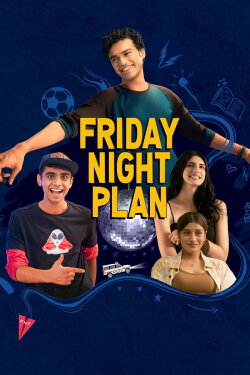 Friday Night Plan (2023) Friday Night Plan (2023)