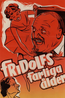 Fridolfs farliga ålder (1959) Fridolfs farliga ålder (1959)