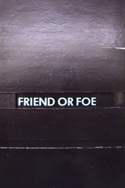 Friend or Foe (2000)