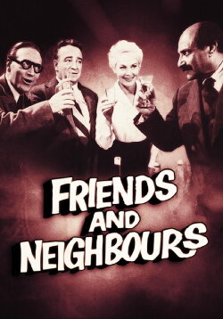 Friends and Neighbours (1959)