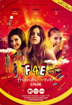 Friends Forever — O Filme (2009)