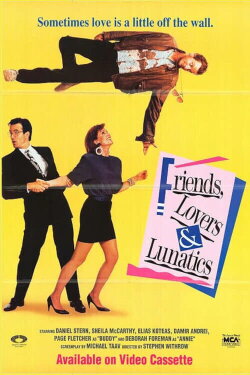 Friends, Lovers, & Lunatics (1989) Friends, Lovers, & Lunatics (1989)