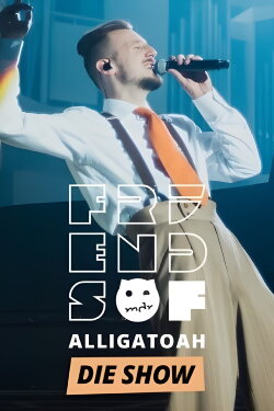 Friends of Alligatoah (2022) Friends of Alligatoah (2022)