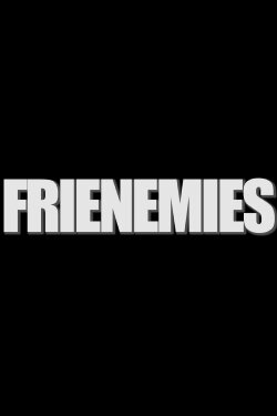 Frienemies (2013)