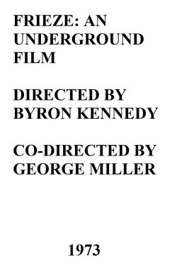 Frieze: An Underground Film (1973)
