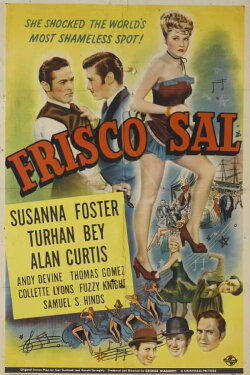 Frisco Sal (1945) Frisco Sal (1945)