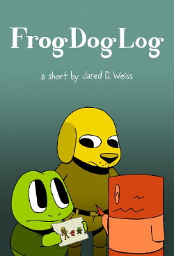 Frog Dog Log (2018)