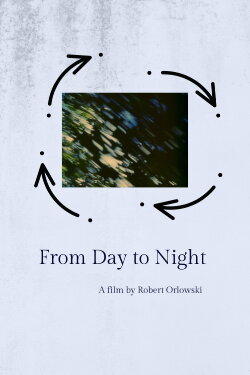 From Day to Night (2018) From Day to Night (2018)