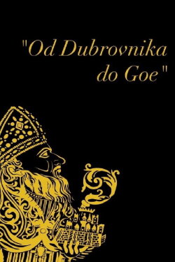 From Dubrovnik to Goa (2022) From Dubrovnik to Goa (2022)