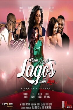 From Lagos with Love (2018) From Lagos with Love (2018)