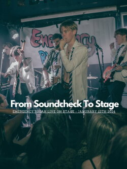 From Sound Check To Stage: Emergency Break (2024)
