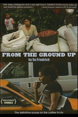 From the Ground Up (2007)